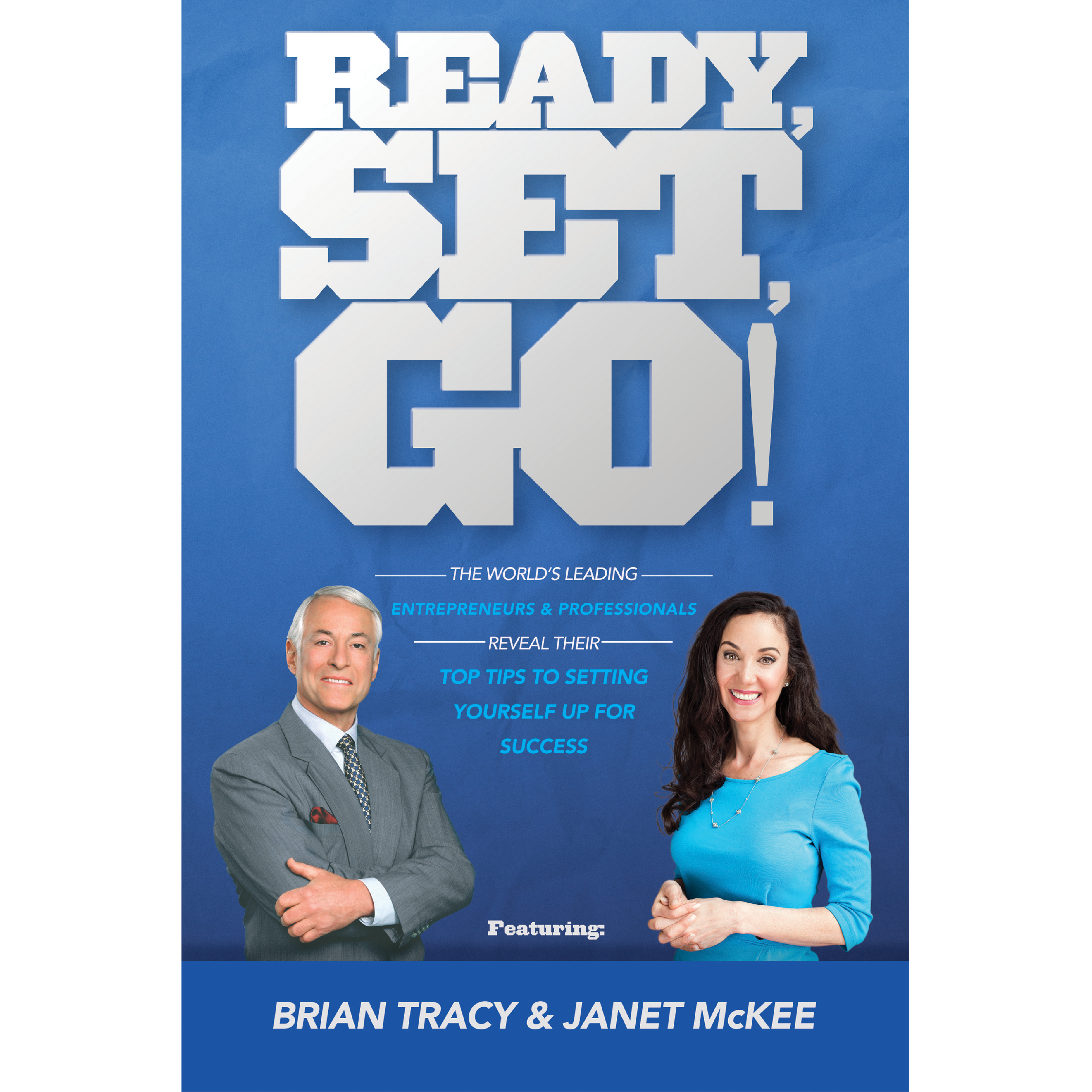 For Immediate Release – Janet is Co-author of a Best Selling Book, “Ready, Set, Go”